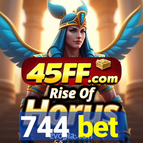 744 bet